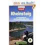Rheinsteig. 24 Tagesetappen von Wiesbaden nach Bonn
