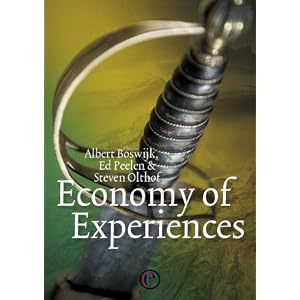 Economy Of Experiences by Albert Boswijk, Ed Peelen & Steven Olthof
