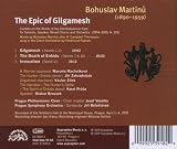 Martinu: The Epic of Gilgamesh
