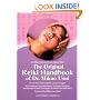 The Original Reiki Handbook of Dr. Mikao Usui
