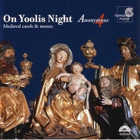 On Yoolis Night - Medieval carols & motets