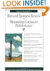 Harvard Business Review on Measuring Corporate Performance (Harvard Business Review Paperback Series)