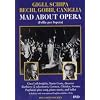 Gigli, Schipa: Mad About Opera