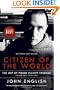 Citizen of the World: The Life of Pierre Elliott Trudeau Volume One: 1919-1968