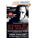 Citizen of the World: The Life of Pierre Elliott Trudeau Volume One: 1919-1968