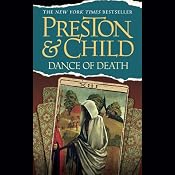 Dance of Death: Pendergast, Book 6 | [Douglas Preston, Lincoln Child]