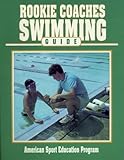 Rookie Coaches Swimming Guide