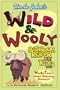 Uncle John's Wild and Wooly Bathroom Reader for Kids Only!