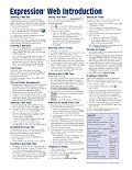 Expression Web Introduction Quick Reference (Cheat Sheet of Instructions, Tips & Shortcuts - Laminated)