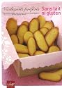 Vos desserts pr�f�r�s sans lait ni gluten