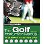 The Golf Instruction Manual