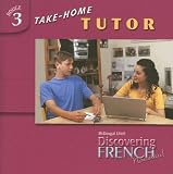 Discovering French, Nouveau: Level 3 Take Home Tutor