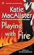 Playing with Fire (Silver Dragons, Book 1)