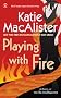 Playing with Fire (Silver Dragons, Book 1)