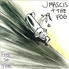 Free So Free by J. Mascis & the Fog