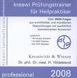 Kreawi-Prüfungstrainer für Heilpraktiker, Professional, 1 CD-ROM Über 4000 Fragen aus schriftlichen und mündlichen Überprüfungen mit ausführlich kommentierten Antworten