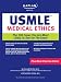 Kaplan Medical USMLE Medical Ethics: The 100 Cases You are Most Likely to See on the Test (Kaplan USMLE)