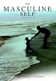 The Masculine Self [STUDENT EDITION]