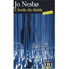 L'étoile du diable : Une enquête de l'inspecteur Harry Hole