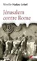 J�rusalem contre Rome