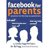 Facebook for Parents: Answers to the Top 25 Questions