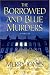 The Borrowed and Blue Murders (Zoe Hayes Mysteries) (Zoe Hayes Mystery)