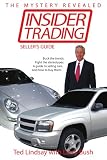 Insider Trading: Buck the trends. Fight the stereotypes. A guide to selling cars. And how to buy them.