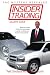 Insider Trading: Buck the trends. Fight the stereotypes. A guide to selling cars. And how to buy them.