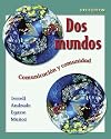 Dos mundos Student Edition with Online Learning Center Bind-in Passcode (McGraw-Hill World Languages) (Spanish Edition)