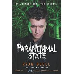 Paranormal State: My Journey into the Unknown