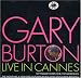 Live in Cannes von Gary Burton - alle Infos