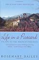 Life in a Postcard: Escape to the French Pyrenees