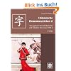 Chinesische Elementarzeichen 2 - �bungsbuch der Schriftzeichen und Vokabeln des neuen HSK 2
