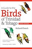 A guide to the birds of Trinidad & Tobago