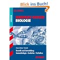 Kompakt-Wissen Biologie; Genetik und Entwicklung � Immunbiologie � Evolution � Verhalten; G8-Abitur.
