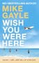 Wish You Were Here