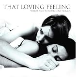 That Loving Feeling - Percy Sledge, Three Degrees, Chi-Lites