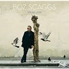 Speak Low by  Boz Scaggs 