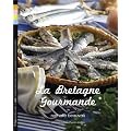 La Bretagne Gourmande
