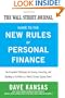 The Wall Street Journal Guide to the New Rules of Personal Finance: Essential Strategies for Saving, Investing, and Building a Portfolio in a World Turned Upside Down