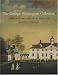 The George Washington Collection: Fine and Decorative Arts at Mount Vernon
