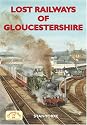 Lost Railways of Gloucestershire