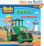 Bob der Baumeister Pappbuch: Rollo, d...
