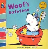 Woofs Bathtime: Woof touch-and-feel (Touch-N-Feel)