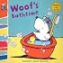 Woof's Bathtime: Woof touch-and-feel (Touch-N-Feel)