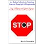 An Author's Guide to Fighting Internet Copyright I&hellip by Morris Rosenthal