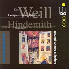 Weill:  String Quartets in B M