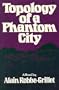 Topology of a phantom city