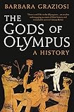 The Gods of Olympus : a history