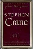Stephen Crane (The American Men of Letters Series)